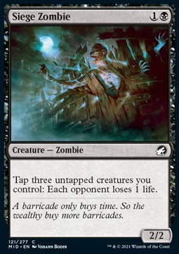 Siege Zombie⁣ - Innistrad: Midnight Hunt⁣ (Common)⁣ [121]