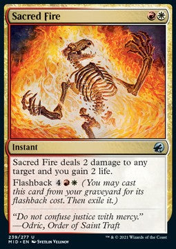 Sacred Fire⁣ - Innistrad: Midnight Hunt⁣ (Uncommon)⁣ [239]