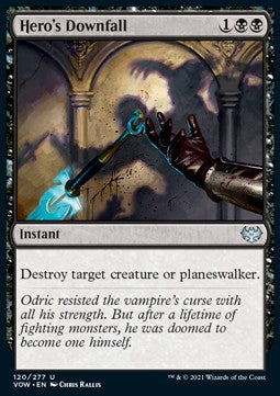 Hero's Downfall⁣ - Innistrad: Crimson Vow⁣ (Uncommon)⁣ [120]
