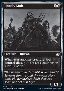 Unruly Mob⁣ - Innistrad: Double Feature⁣ (Common)⁣ [40]