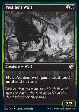 Pestilent Wolf⁣ - Innistrad: Double Feature⁣ (Common)⁣ [192]