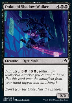 Dokuchi Shadow-Walker⁣ - Kamigawa: Neon Dynasty⁣ (Common)⁣ [94]