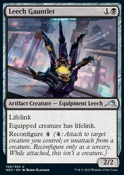 Leech Gauntlet⁣ - Kamigawa: Neon Dynasty⁣ (Uncommon)⁣ [106]