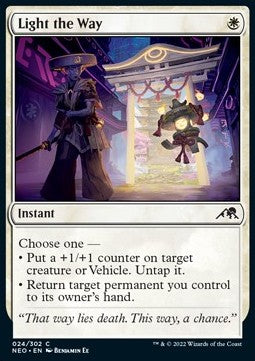 Light the Way⁣ - Kamigawa: Neon Dynasty⁣ (Common)⁣ [24]