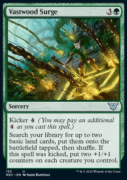 Vastwood Surge⁣ - Commander: Kamigawa: Neon Dynasty⁣ (Uncommon)⁣ [133]
