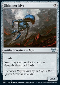 Shimmer Myr⁣ - Commander: Kamigawa: Neon Dynasty⁣ (Uncommon)⁣ [157]
