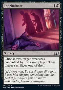 Incriminate⁣ - Streets of New Capenna⁣ (Common)⁣ [84]