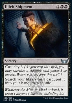 Illicit Shipment⁣ - Streets of New Capenna⁣ (Uncommon)⁣ [83]