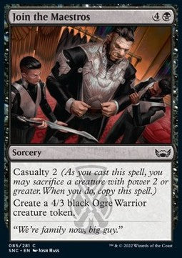 Join the Maestros⁣ - Streets of New Capenna⁣ (Common)⁣ [85]