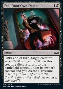 Fake Your Own Death⁣ - Streets of New Capenna⁣ (Common)⁣ [79]