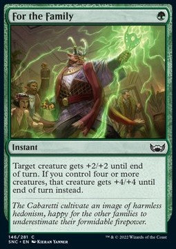 For the Family⁣ - Streets of New Capenna⁣ (Common)⁣ [146]