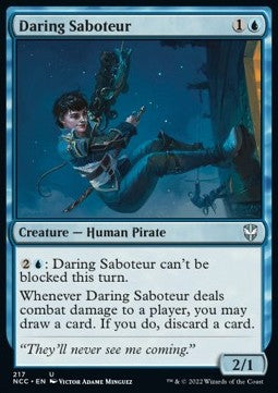 Daring Saboteur⁣ - Commander: Streets of New Capenna⁣ (Uncommon)⁣ [217]