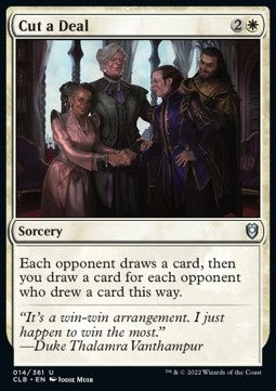 Cut a Deal⁣ - Commander Legends: Battle for Baldur's Gate⁣ (Uncommon)⁣ [14]