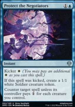 Protect the Negotiators⁣ - Dominaria United⁣ (Uncommon)⁣ [62]