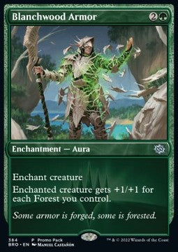 Blanchwood Armor⁣ - The Brothers' War: Promos⁣ (Uncommon)⁣ [384]