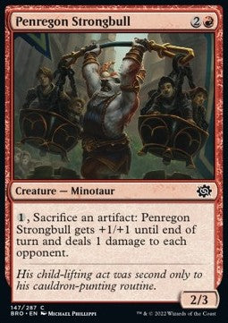 Penregon Strongbull⁣ - The Brothers' War⁣ (Common)⁣ [147]