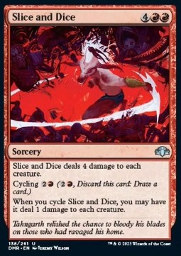 Slice and Dice⁣ - Dominaria Remastered⁣ (Uncommon)⁣ [138]