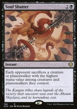 Soul Shatter⁣ - Starter Commander Decks⁣ (Rare)⁣ [108]