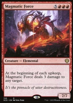 Magmatic Force⁣ - Starter Commander Decks⁣ (Rare)⁣ [150]