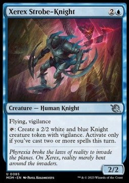 Xerex Strobe-Knight⁣ - March of the Machine⁣ (Uncommon)⁣ [85]