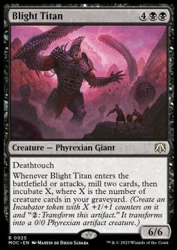 Blight Titan⁣ - Commander: March of the Machine⁣ (Rare)⁣ [25]