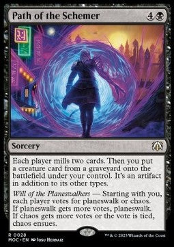 Path of the Schemer⁣ - Commander: March of the Machine⁣ (Rare)⁣ [28]