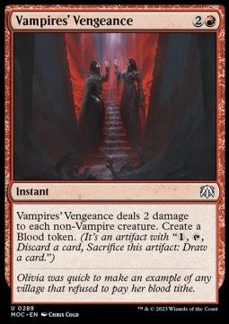 Vampires' Vengeance⁣ - Commander: March of the Machine⁣ (Uncommon)⁣ [289]