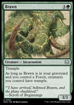 Brawn⁣ - Commander: March of the Machine⁣ (Uncommon)⁣ [292]
