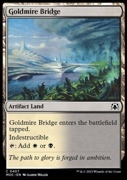 Goldmire Bridge⁣ - Commander: March of the Machine⁣ (Common)⁣ [407]