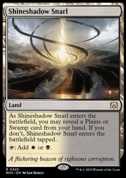 Shineshadow Snarl⁣ - Commander: March of the Machine⁣ (Rare)⁣ [422]