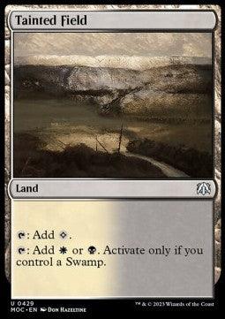 Tainted Field⁣ - Commander: March of the Machine⁣ (Uncommon)⁣ [429]