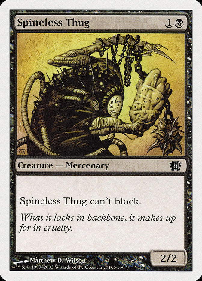 Spineless Thug - Eighth Edition