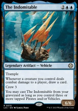 The Indomitable⁣ - Commander: The Lost Caverns of Ixalan⁣ (Rare)⁣ [75]
