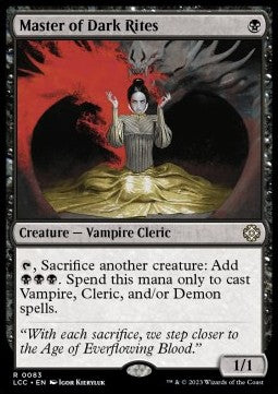 Master of Dark Rites⁣ - Commander: The Lost Caverns of Ixalan⁣ (Rare)⁣ [83]