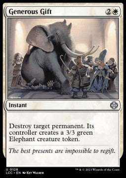 Generous Gift⁣ - Commander: The Lost Caverns of Ixalan⁣ (Uncommon)⁣ [128]