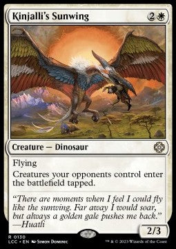 Kinjalli's Sunwing⁣ - Commander: The Lost Caverns of Ixalan⁣ (Rare)⁣ [130]