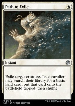 Path to Exile⁣ - Commander: The Lost Caverns of Ixalan⁣ (Uncommon)⁣ [134]