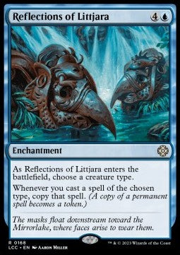 Reflections of Littjara⁣ - Commander: The Lost Caverns of Ixalan⁣ (Rare)⁣ [168]