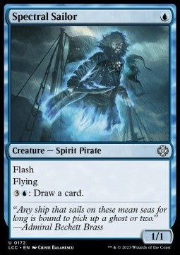 Spectral Sailor⁣ - Commander: The Lost Caverns of Ixalan⁣ (Uncommon)⁣ [172]