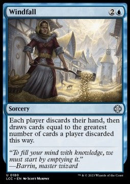 Windfall⁣ - Commander: The Lost Caverns of Ixalan⁣ (Uncommon)⁣ [180]