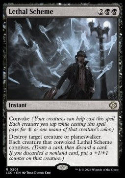 Lethal Scheme⁣ - Commander: The Lost Caverns of Ixalan⁣ (Rare)⁣ [201]