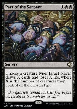 Pact of the Serpent⁣ - Commander: The Lost Caverns of Ixalan⁣ (Rare)⁣ [206]
