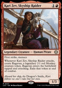 Kari Zev, Skyship Raider⁣ - Commander: The Lost Caverns of Ixalan⁣ (Rare)⁣ [227]