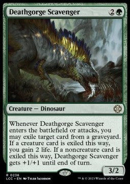 Deathgorge Scavenger⁣ - Commander: The Lost Caverns of Ixalan⁣ (Rare)⁣ [236]