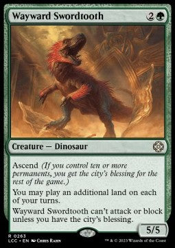 Wayward Swordtooth⁣ - Commander: The Lost Caverns of Ixalan⁣ (Rare)⁣ [263]