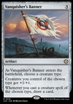 Vanquisher's Banner⁣ - Commander: The Lost Caverns of Ixalan⁣ (Rare)⁣ [316]