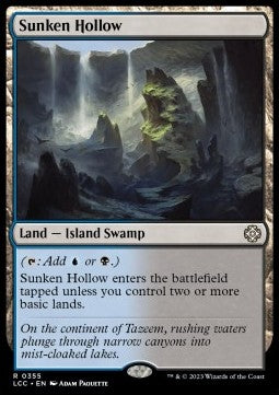 Sunken Hollow⁣ - Commander: The Lost Caverns of Ixalan⁣ (Rare)⁣ [355]