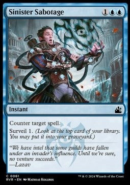 Sinister Sabotage⁣ - Ravnica Remastered⁣ (Common)⁣ [61]