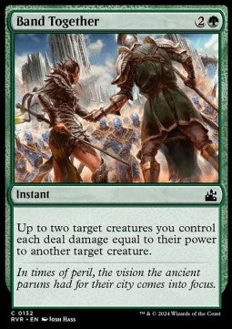Band Together⁣ - Ravnica Remastered⁣ (Common)⁣ [132]