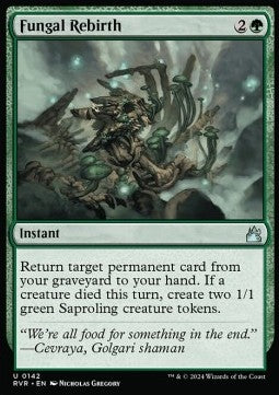 Fungal Rebirth⁣ - Ravnica Remastered⁣ (Uncommon)⁣ [142]